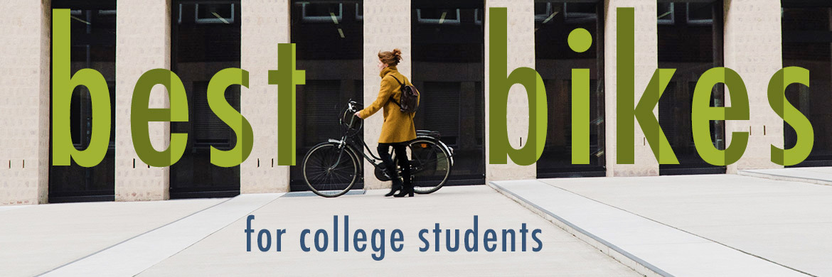 Best bikes for college students